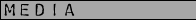 media.JPG (6845 bytes)